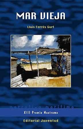 Mar vieja | 9788426137654 | Ferrés, Lluis