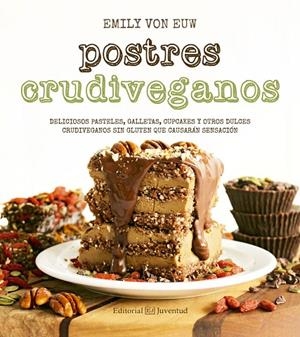 Postres crudiveganos | 9788426143624 | von Euw, Emily