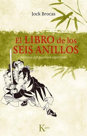 El libro de los seis anillos | 9788499881386 | Brocas, Jock