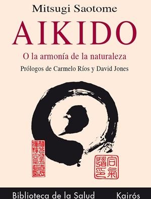 Aikido | 9788472453067 | Saotome, Mitsugi