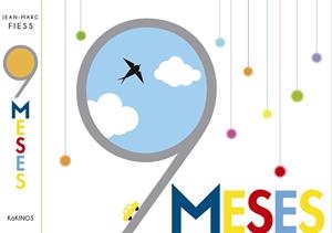 9 meses | 9788416126378 | Fiess, Jean-Marc