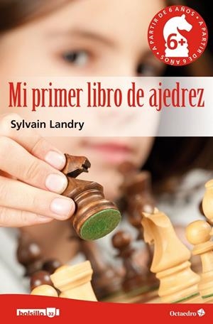 Mi primer libro de ajedrez | 9788499218496 | Landry -, Sylvain