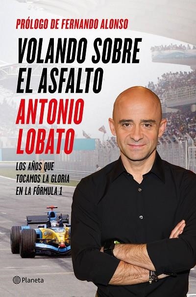 Volando sobre el asfalto | 9788408138198 | Lobato, Antonio