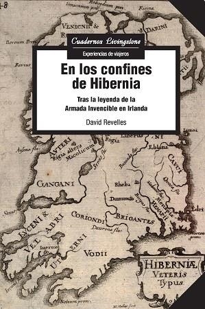 En los confines de Hibernia | 9788490649558 | Revelles Soriano, David