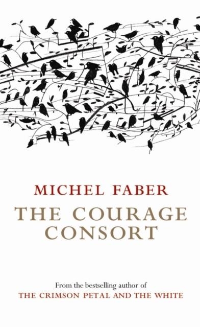 COURAGE CONSORT | 9781841955346 | FABER, M