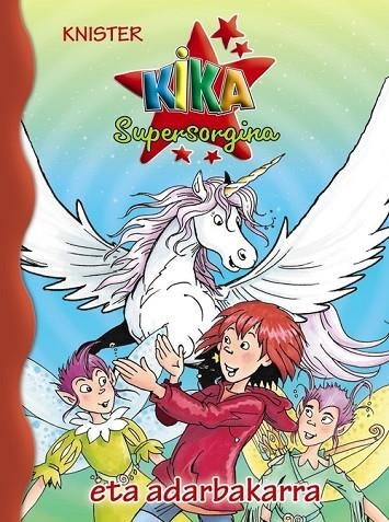 KIKA SUPERSORGINA ETA ADARBAKARRA | 9788469622926 | KNISTER