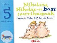 NIKOLASA, NIKOLAS ETA BOST TXERRIKUMEAK | 9788421639306 | PEDRO MARÍA GARCÍA FRANCO