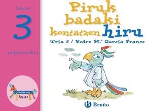 PIRUK BADAKI KONTATZEN HIRU | 9788421639283 | PEDRO MARÍA GARCÍA FRANCO