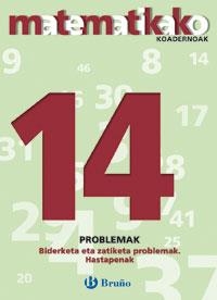 14 Biderketa eta zatiketa problemak. Hastapenak | 9788421651919 | Sousa Martín, Ismael;Reclusa Gluck, Fernando;Nagore Ruiz, Ángel;Pastor De Luis, Jesús;Esparza, Vícto