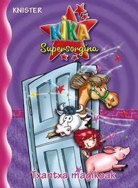 KIKA SUPERSORGINAREN TXANTXA MAGIKOAK | 9788421683064 | KNISTER