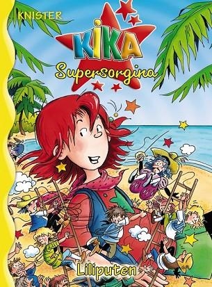 KIKA SUPERSORGINA LILIPUTEN | 9788421682869 | KNISTER