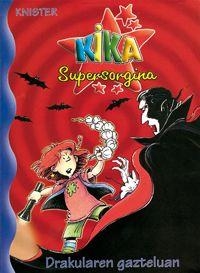 KIKA SUPERSORGINA DRAKULAREN GAZTELUAN | 9788421696507 | KNISTER