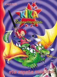 KIKA SUPERSORGINA ETA EZPATA MAGIKOA | 9788421696316 | KNISTER