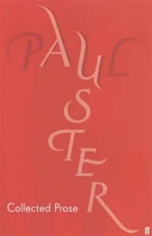 COLLECTED PROSE | 9780571218479 | PAUL AUSTER