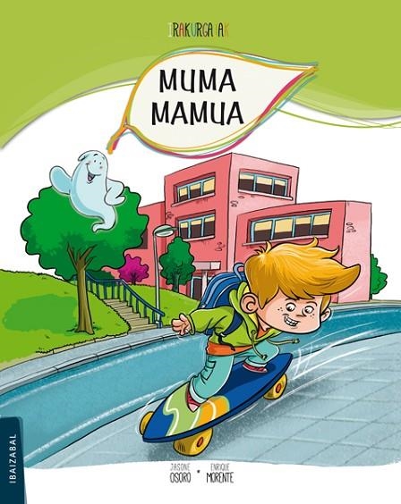 Muma mamua | 9788483948699 | Osoro Igartua, Jasone