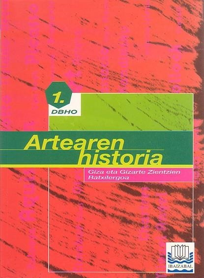 Artearen Historia DBHO 1 | 9788483250655 | Fernández Altuna, José Javier;Truchuelo García, Marta;Truchuelo García, Susana