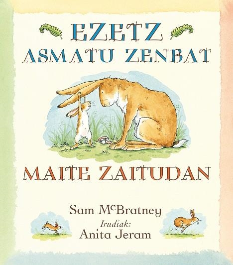 Ezetz asmatu zenbat maite zaitudan | 9788496629585 | McBratney, Sam