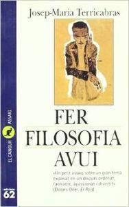 Fer filosofia avui | 9788429739312 | Terricabras, Josep Maria