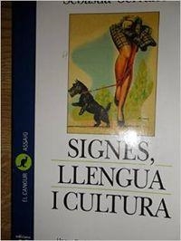 Signes, llengua i cultura. Cap a una epistemologia del silenci | 9788429739169 | Serrano Farrera, Sebastià
