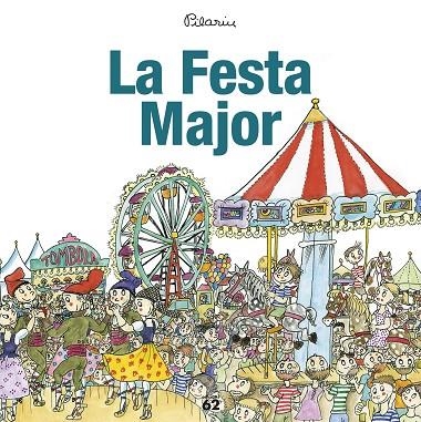 La Festa Major | 9788429775976 | Bayés, Pilarín