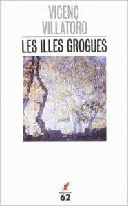 Les illes grogues | 9788429738001 | Villatoro, Vicenç