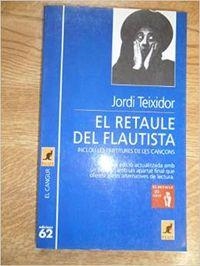 El retaule del flautista | 9788429741988 | Teixidor Martínez, Jordi