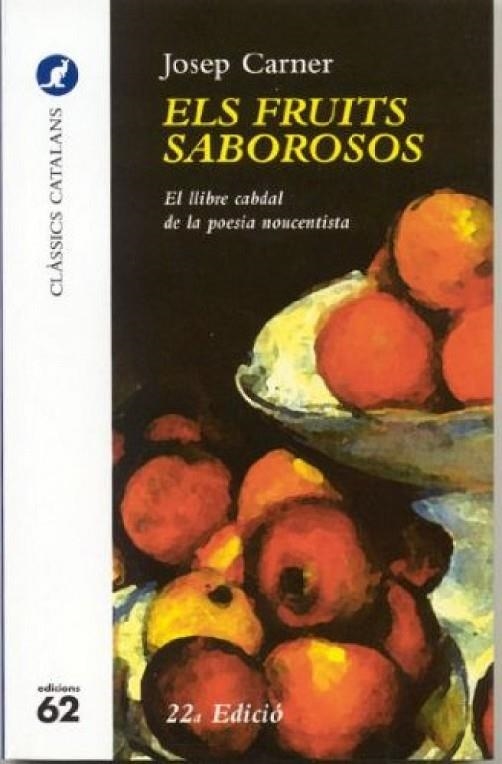 Els fruits saborosos. | 9788429741582 | Carner Puigoriol, Josep