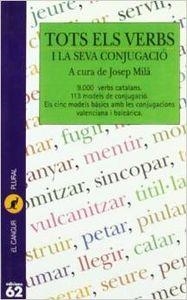 Tots els verbs i la seva conjugació | 9788429739619 | Milà Llambí, Josep