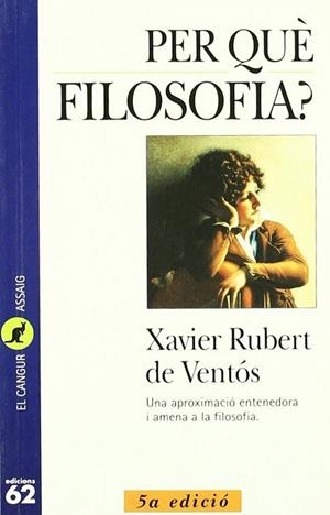 Per què filosofia? | 9788429739138 | Rubert de Ventós, Xavier