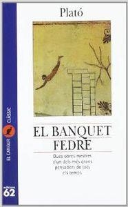 El banquet. Fedre | 9788429744286 | Platón