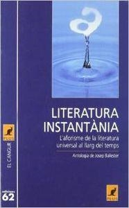Literatura instantània. | 9788429745702 | Ballester Roca, Josep