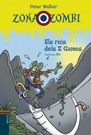 Els reis dels Z Games | 9788447927340 | Walker, Peter