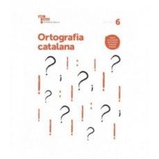 Ortografia catalana 6 Primària Baula | 9788447937103 | Chuecos Diaz, Verònica;Martín Ferrer, Sergi