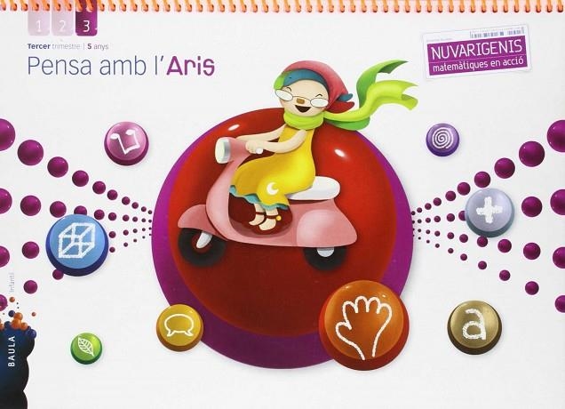 Pensa amb l'Aris 5 anys 3r trimestre Nuvarigenis Infantil | 9788447929030 | Arespacochaga Maroto, Maria;García Raboso, Ana;Gómez Alandi, Marta