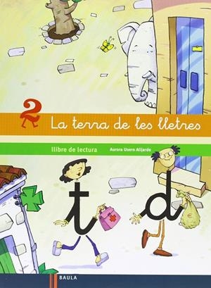 Llibre de lectura 2 La terra de les lletres Infantil | 9788447925568 | Usero Alijarde, Aurora