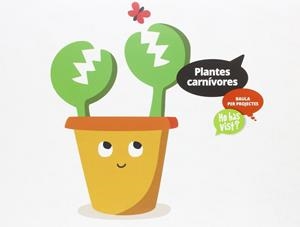 Carpeta de l'alumne Plantes carnívores - Ho has vist? - Infantil | 9788447930890 | Todoli Bofi, Dolors;Jimenez Quinto, Laura