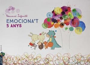 Carpeta de l'alumne Emociona't 5 anys Infantil | 9788447933631 | Castellà Dagà, Maica;Ribot Colas, Eva