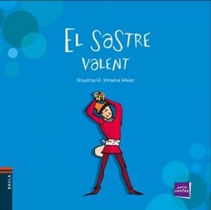 El sastre valent | 9788447927210 | Karl Grimm, Jacob Ludwing;Karl Grimm, Wilhelm