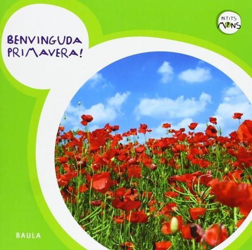 Benvinguda Primavera! | 9788447926602 | Equip Baula