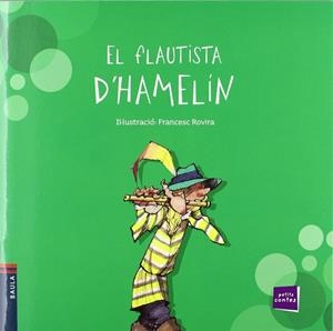 El flautista d'Hamelín | 9788447924653 | Conte Popular