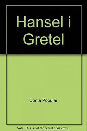 Hansel i Gretel | 9788447925193 | Conte Popular