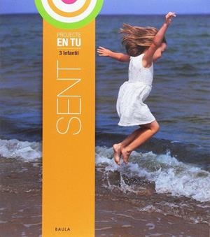 Sent 3 anys Infantil EnTu | 9788447933914 | Manzanos Baez, Josean
