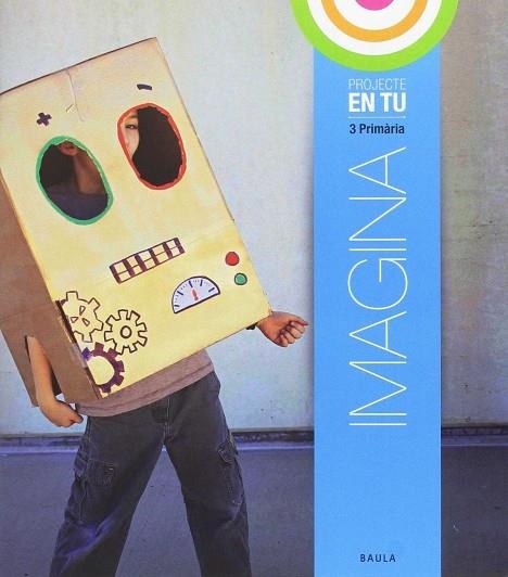 Imagina 3r Primària En Tu | 9788447933969 | Manzanos Baez, Josean