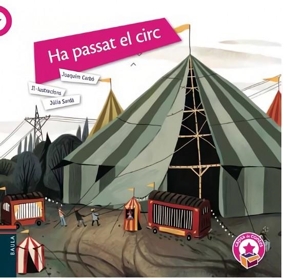 Ha passat el circ | 9788447929139 | Carbó i Masllorens, Joaquim