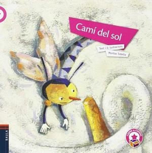 Cami del sol (Rústica) | 9788447929634 | Tobella Soler, Montserrat