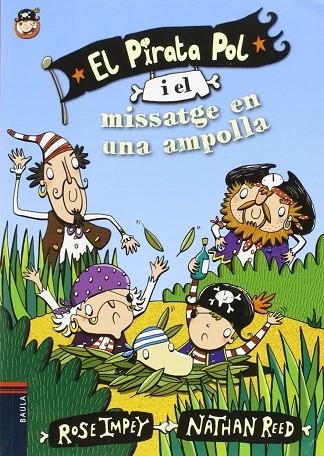 El Pirata Pol i el missatge en una ampolla | 9788447929993 | Impey, Rose