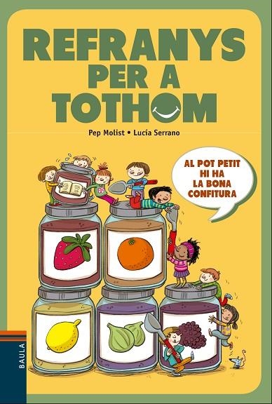 Refranys per a tothom | 9788447930623 | Molist Sadurní, Josep Maria;Serrano Guerrero, Lucía