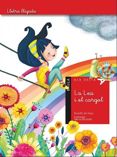 La Lea i el cargol | 9788447930531 | Del Hoyo Alfaro, Rodolfo