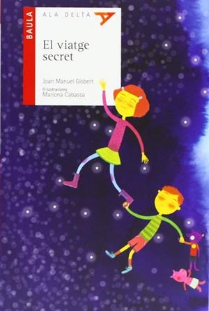 El viatge secret | 9788447926268 | Gisbert Ponsole, Joan Manuel
