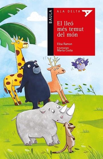 El lleó més temut del món | 9788447928194 | Ramon Bofarull, Elisa